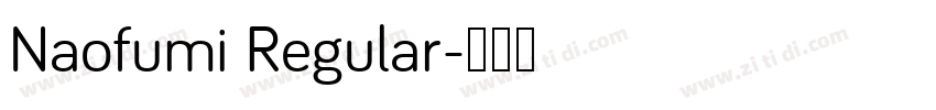 Naofumi Regular字体转换